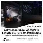 Jauni kursi skolotājiem “Latvijas Okupācijas muzeja stāsts: vēsture un mūsdienas”